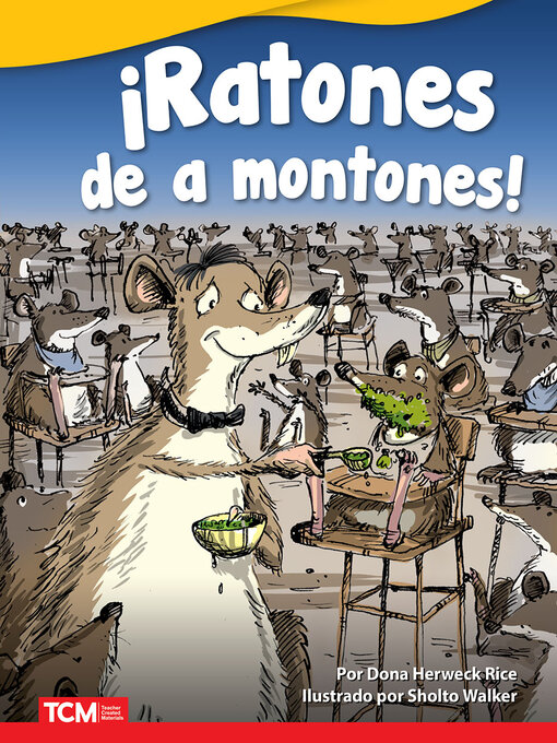 Title details for ¡Ratones de a montones! by Dona Herweck Rice - Available